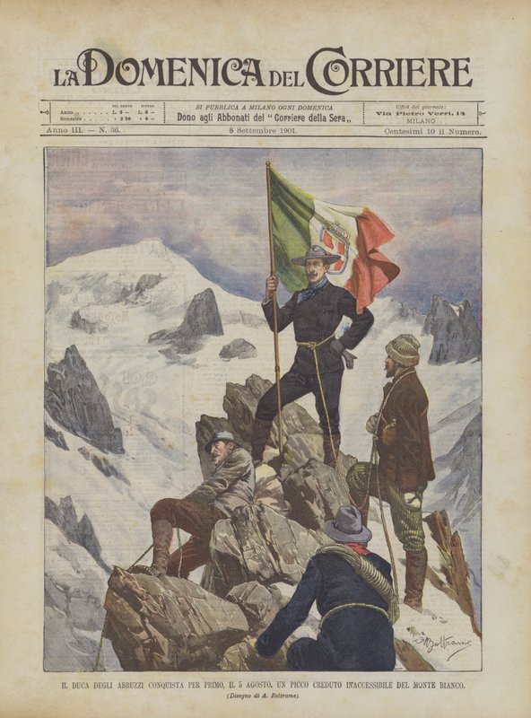 Le duc des Abruzzes conquiert pour la première fois, le 5 août, un pic réputé inaccessible du Mont Blanc - Achille Beltrame