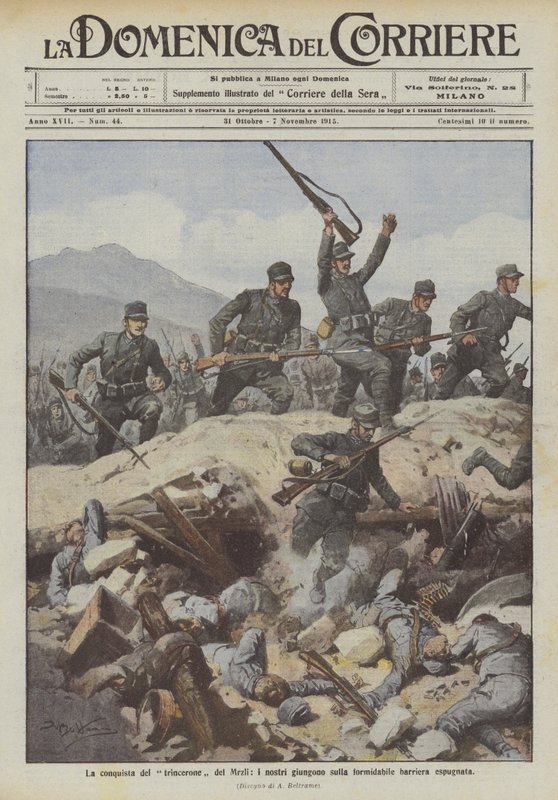 La conquête de la grande tranchée du Mrzli, nos troupes atteignent la formidable barrière conquise - Achille Beltrame