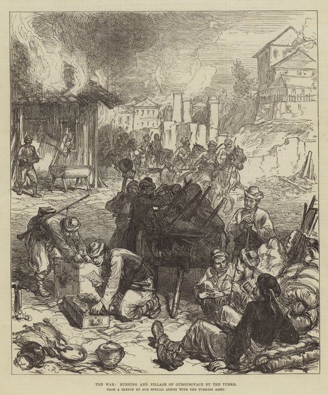 La guerre, incendie et pillage de Gurgusovacz par les Turcs - Sir John Charles Robinson