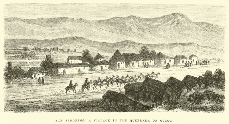 San Jeronimo, un village dans la Quebrada de Cuzco - Edouard Riou