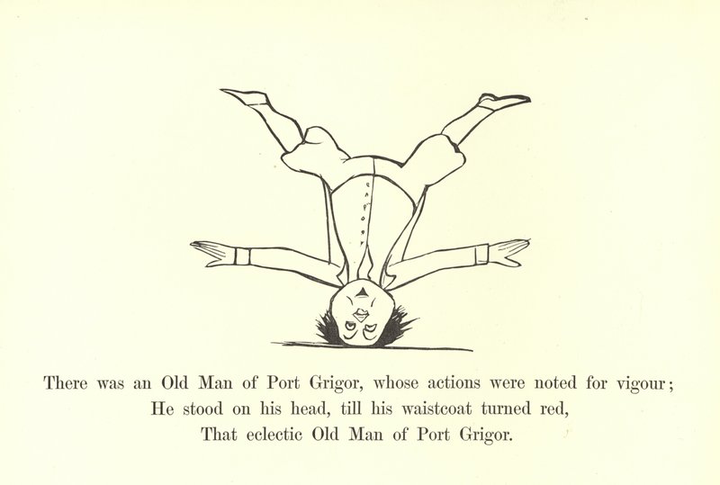 Il y avait un vieil homme de Port Grigor, dont les actions étaient remarquables pour leur vigueur - Edward Lear