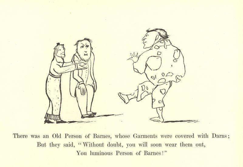 Il y avait une vieille personne de Barnes, dont les vêtements étaient couverts de reprises - Edward Lear