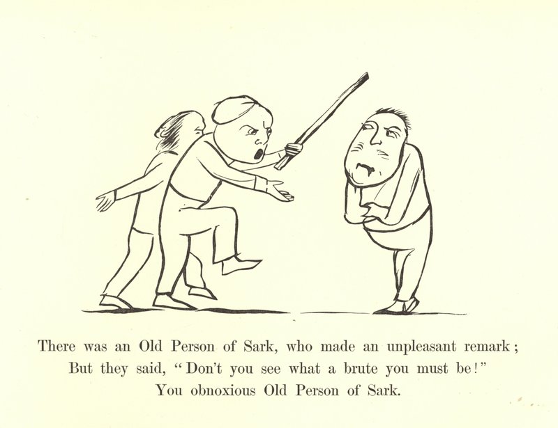 Il y avait une vieille personne de Sark, qui fit une remarque désagréable - Edward Lear