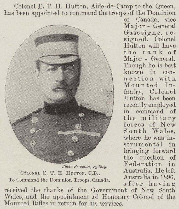 Colonel E T H Hutton, CB, pour commander les troupes du Dominion, Canada - English Photographer