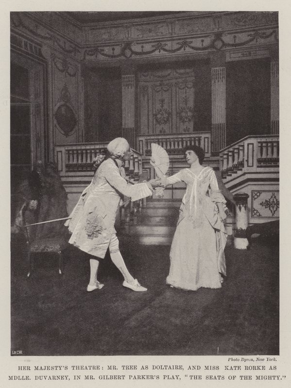 Théâtre de Sa Majesté, M. Tree en Doltaire, et Mlle Kate Rorke en Mademoiselle Duvarney, dans la pièce de M. Gilbert Parker, Les Sièges des Puissants - English Photographer