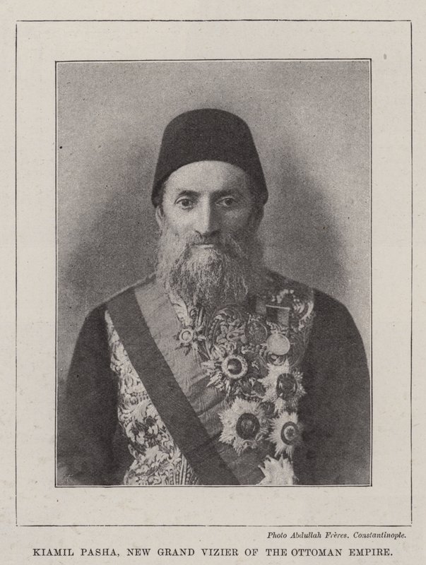 Kiamil Pacha, nouveau grand vizir de l