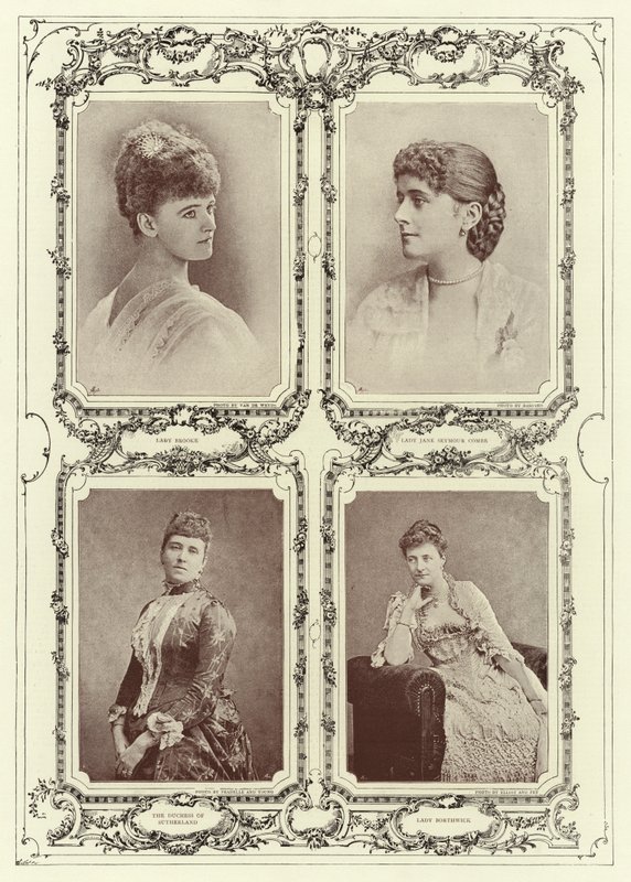 Lady Brooke, Lady Jane Seymour Combe, La Duchesse de Sutherland; Lady Borthwick - English Photographer