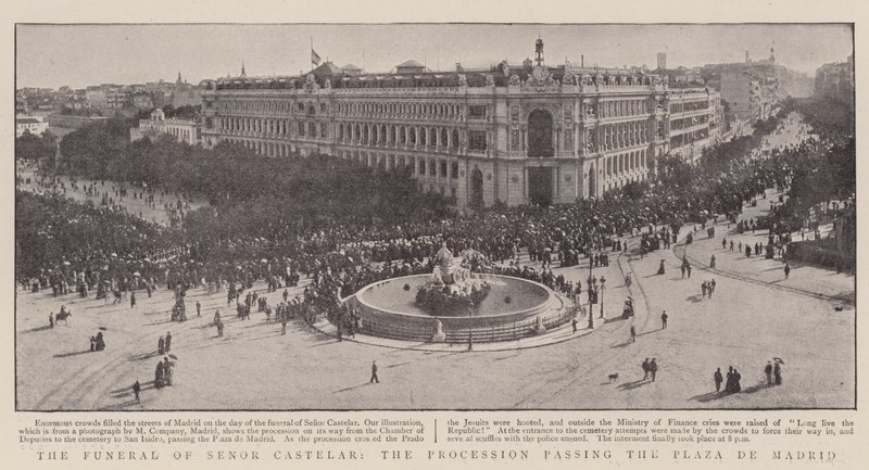 Les funérailles de Senor Castelar, le cortège passant par la Plaza de Madrid - English Photographer
