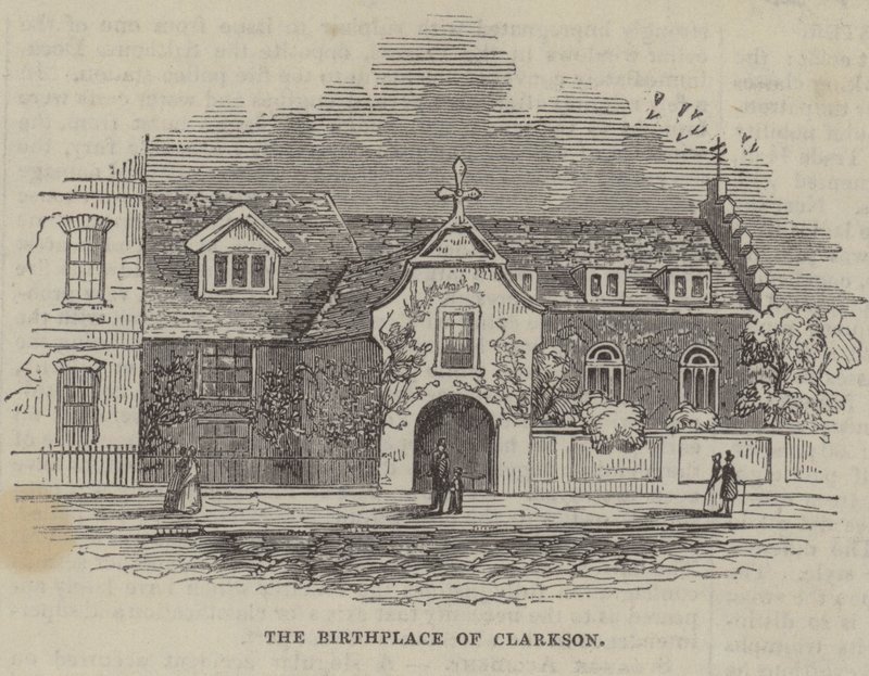 Lieu de naissance de Thomas Clarkson, le militant anti-esclavagiste - English School