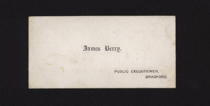 Carte de Visite de James Berry, Bourreau Public - English School
