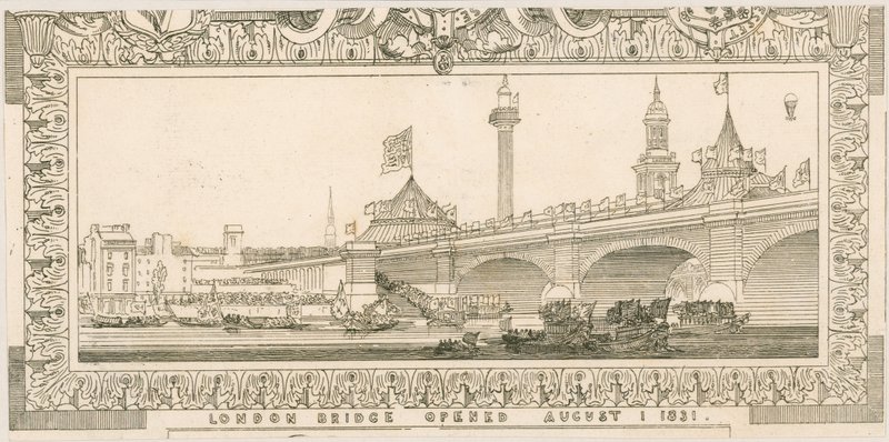 Souvenir du pont de Londres, ouvert le 1er août 1831 - English School