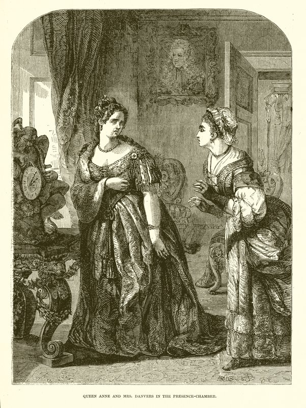 La reine Anne et Mme Danvers dans la salle de présence - English School
