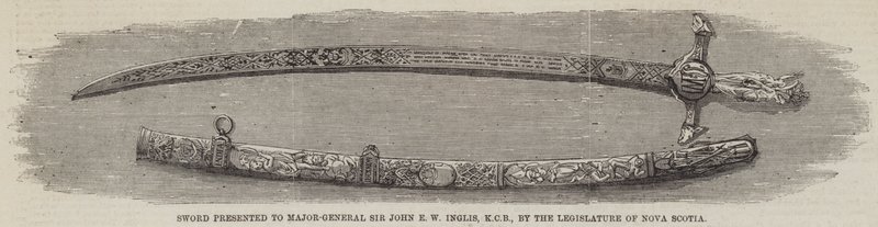 Épée présentée au major-général Sir John E W Inglis, KCB, par la législature de la Nouvelle-Écosse (gravure) - English School