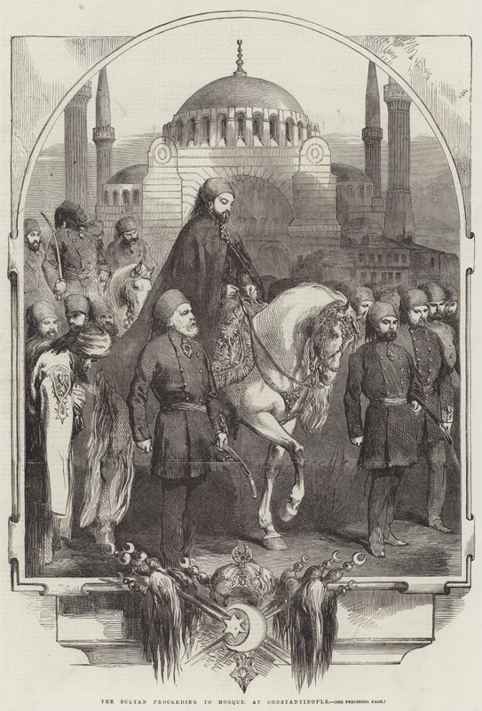Le sultan se rendant à la mosquée, à Constantinople - English School