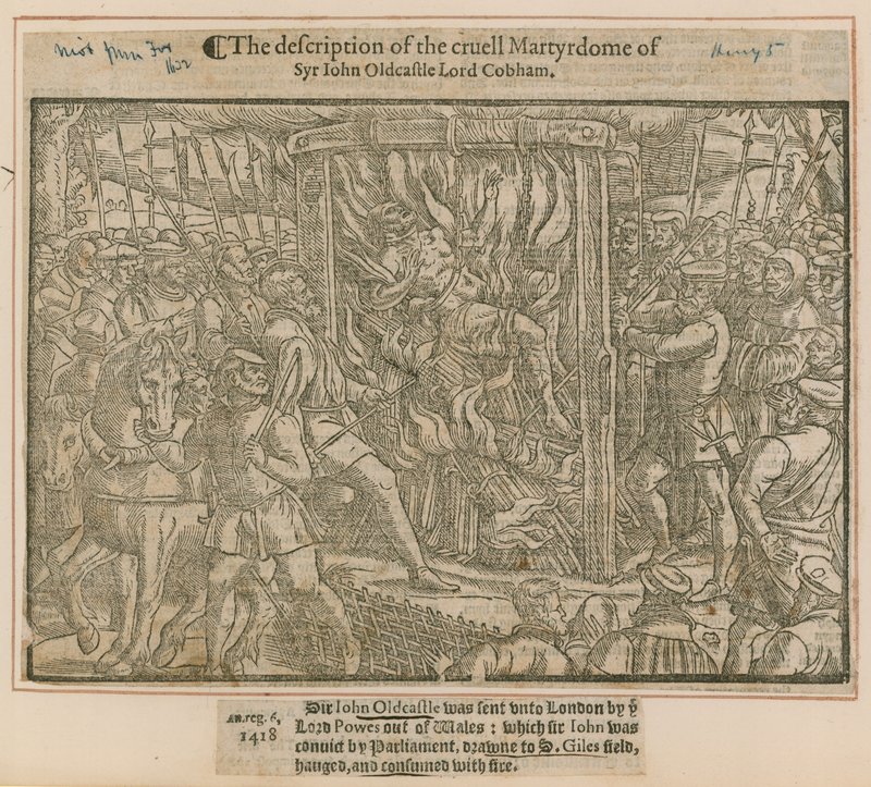 Description du cruel martyre de Sir John Oldcastle Lord Cobham - English School