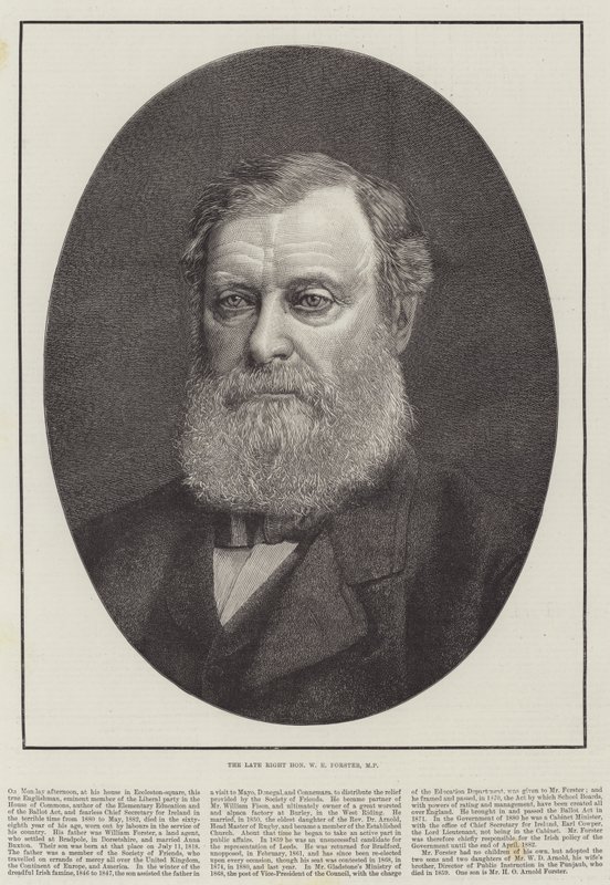 Feu le très honorable W E Forster, MP - English School