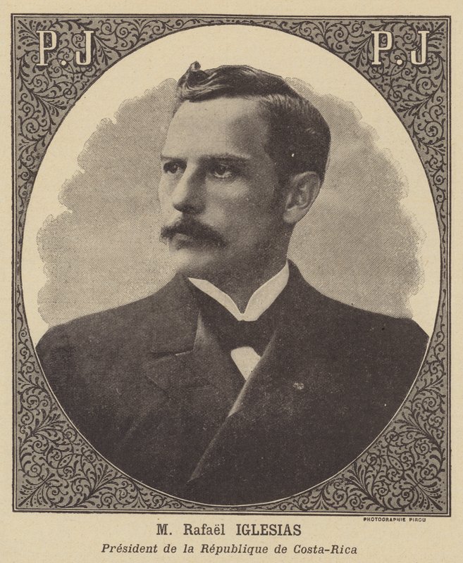 Rafael Iglesias, Président de la République du Costa Rica - Eugene Pirou