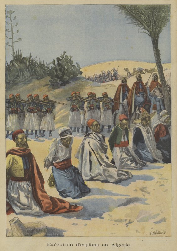 Troupes coloniales françaises exécutant des espions en Algérie - Fortune Louis Meaulle