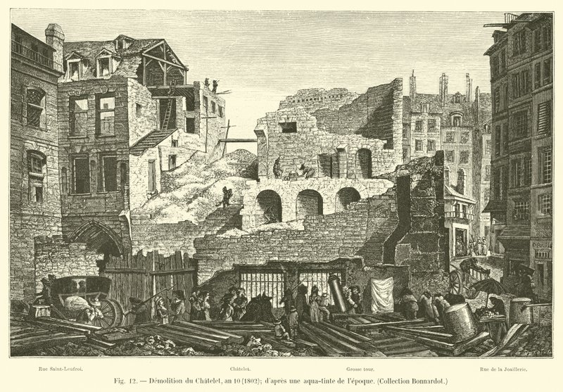 Démolition du Châtelet, an 10, 1802; d