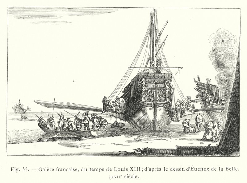 Galère française, du temps de Louis XIII (d