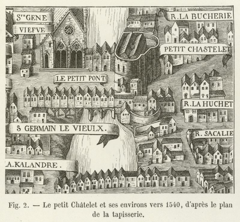 Le petit Châtelet et ses environs vers 1540, d