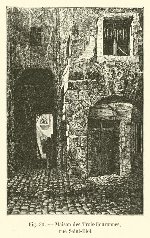 Maison des Trois-Couronnes, rue Saint-Éloi - French School