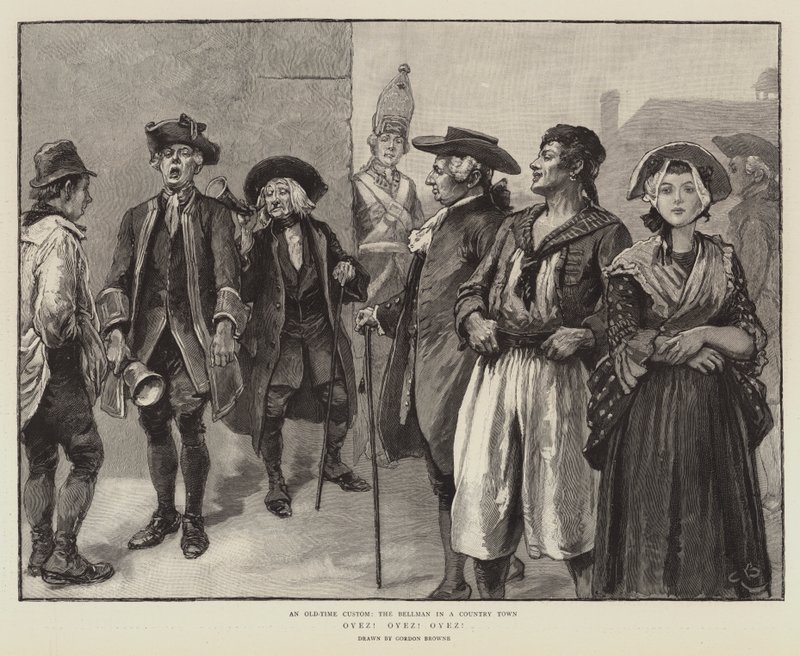 Oyez! Oyez! Oyez! - Gordon Frederick Browne