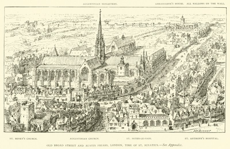 Old Broad Street et Austin Friars, Londres, époque de Saint Ignace (gravure) - Henry William Brewer