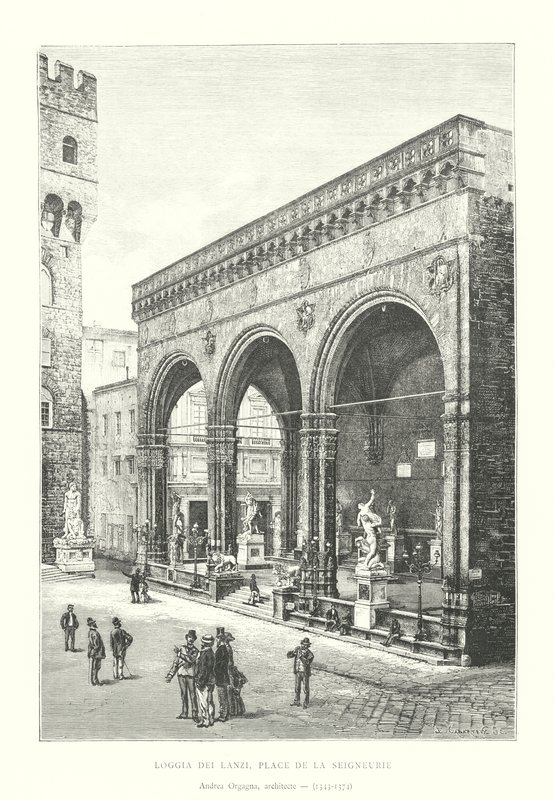 Loggia dei Lanzi, Place de la Seigneurie, Andrea Orgagna, architecte - Italian School