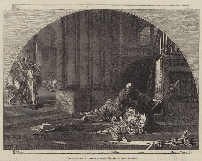 Le Meurtre de Thomas A Becket - John Gilbert