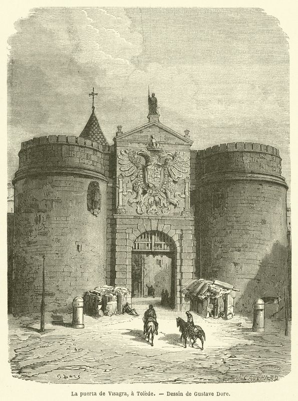 La Puerta de Visagra, à Tolède - Gustave after Dore
