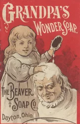 Publicité pour le savon merveilleux de Grandpa, c.1898