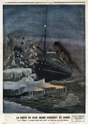 « La perte du plus grand paquebot du monde : le « Titanic » a sombré après avoir heurté un iceberg », gravure dans « Le Petit Journal », le 28/04/1912