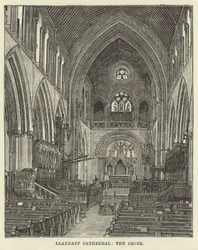 Cathédrale de Llandaff, le chœur