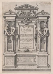 Speculum Romanae Magnificentiae: Page de Titre gravée dans un cadre architectonique et sculptural