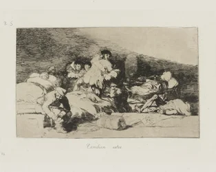 Tambien estos. (Ceux-ci aussi.), pl. 25 de la série Los desastres de la guerra (Les désastres de la guerre)