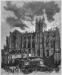 Incendie de la Cathédrale Saint-Étienne de Metz (Moselle, 57), 7 mai 1877. Gravure dans 