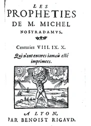 Frontispice des Prophéties de M. Michel Nostradamus, publié par Benoist Rigaud, 1568