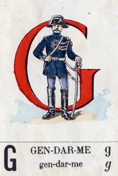 Lettre G comme Gendarme. Alphabet militaire. Imagerie d