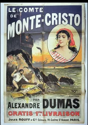 Affiche publicitaire pour Le Comte de Monte Cristo par Alexandre Dumas Père (1802-70)