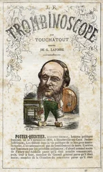 Augustin POUYER-QUERTIER (POUYER QUERTIER) (1820-1891), illustration tirée du "Trombinoscope", périodique politique satirique de Léon-Charles Bienvenu, dit Touchatout (1835-1910) monographie N. 17, Imprimerie Vallee, Paris,1872
