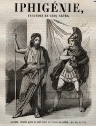 Iphigénie tragédie de Jean Racine - gravure dans « Œuvres de Jean Racine » illustrée par Pauquet et notice par Émile de La Bédollière - 1851.