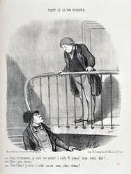 Œuvre de Honoré Daumier (1808-1879). Charivari date de 1853 : Série TOUT CE QUE VOUS VOULEZ « Vous m