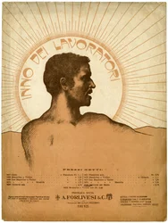 Hymne des travailleurs (1886) paroles de Filippo Turati (1857 - 1932), musique de Zenone Mattei (1859 - 1900)