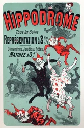 Art. Divertissement. Clowns. Spectacle du cirque Hippodrome, Paris. Affiche par Jules Chéret, France, vers 1880