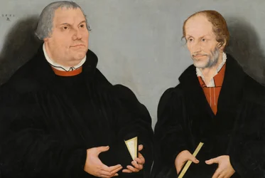 Martin Luther (1483-1546) et Philipp Melanchthon (1497-1560)