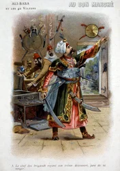Ali Baba et les 40 voleurs (contes des Mille et Une Nuits) : le chef des voleurs, voyant son trésor découvert, jure de se venger - Carte du Bon Marché, fin du XIXe siècle