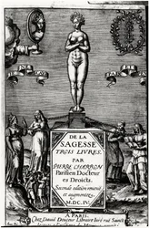 De la sagesse, trois livres par Pierre Charron (1541-1603)