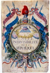Révolution française : « Liberté, égalité, fraternité ou la mort. Unité, indivisibilité de la République », les symboles révolutionnaires