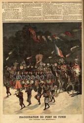 Inauguration du port de Tunis, en présence des ministres français Raymond Poincaré (1860-1934) et Eugène Guérin (1849-1929). Gravure dans « Le petit journal » 10/06/1893. Collection Selva.